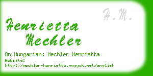 henrietta mechler business card